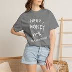 Need money