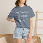 My horse thinks
