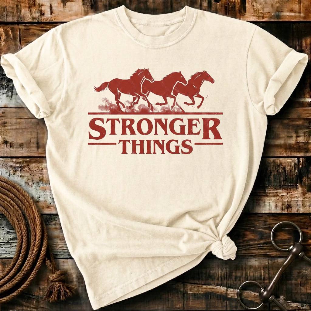 Stronger things