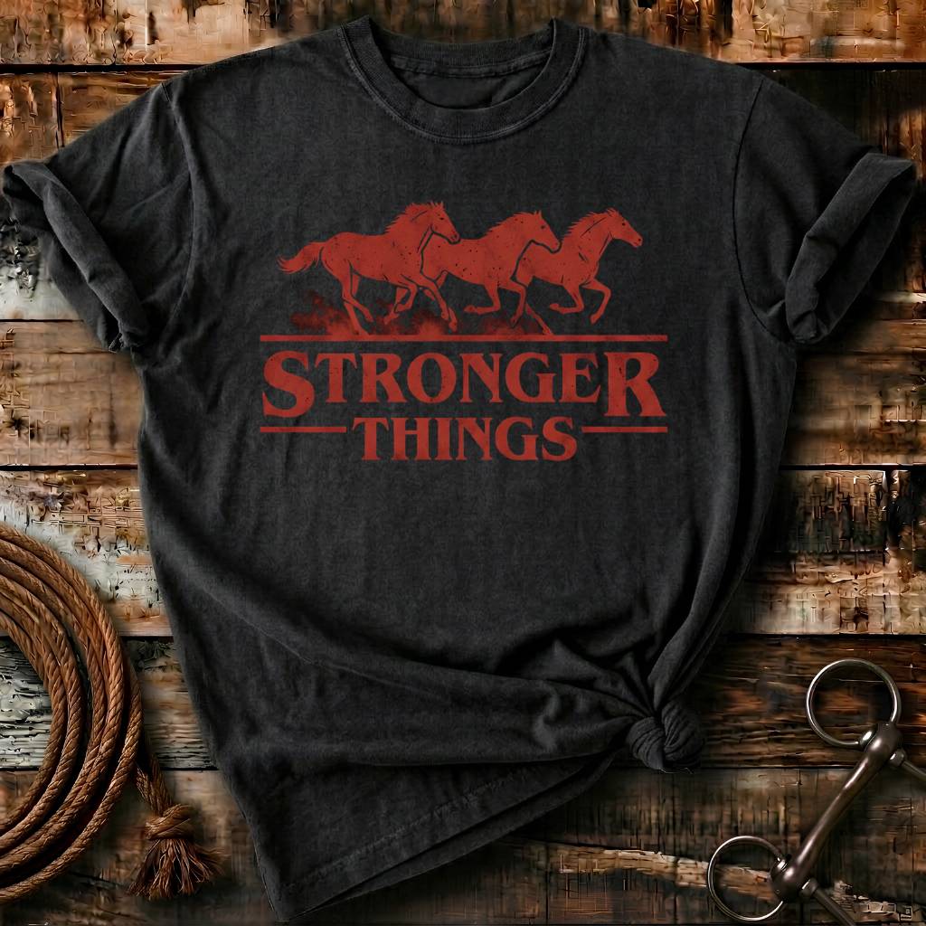 Stronger things