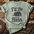 I'll be in the barn