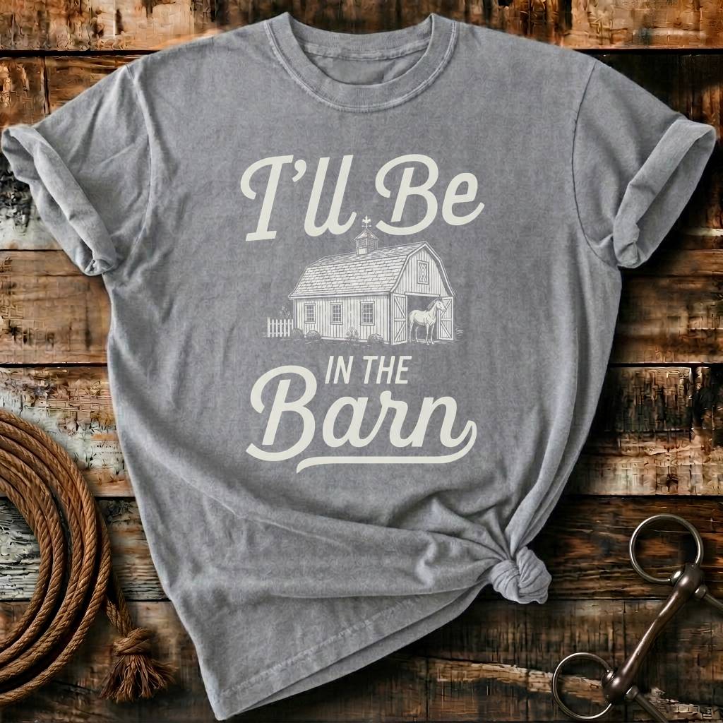 I'll be in the barn