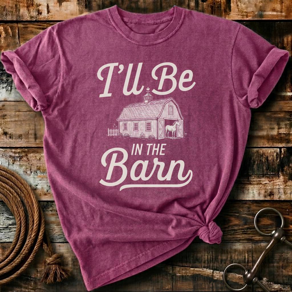 I'll be in the barn