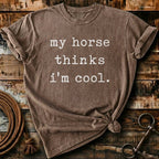 My horse thinks