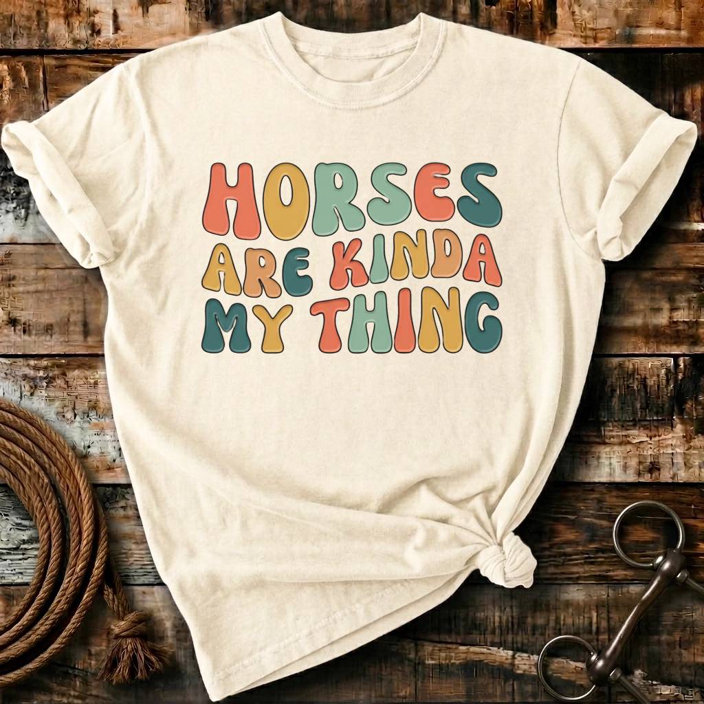 Horses are kinda my thing