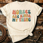 Horses are kinda my thing