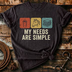 My needs are simple