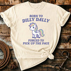 Born to dilly dally