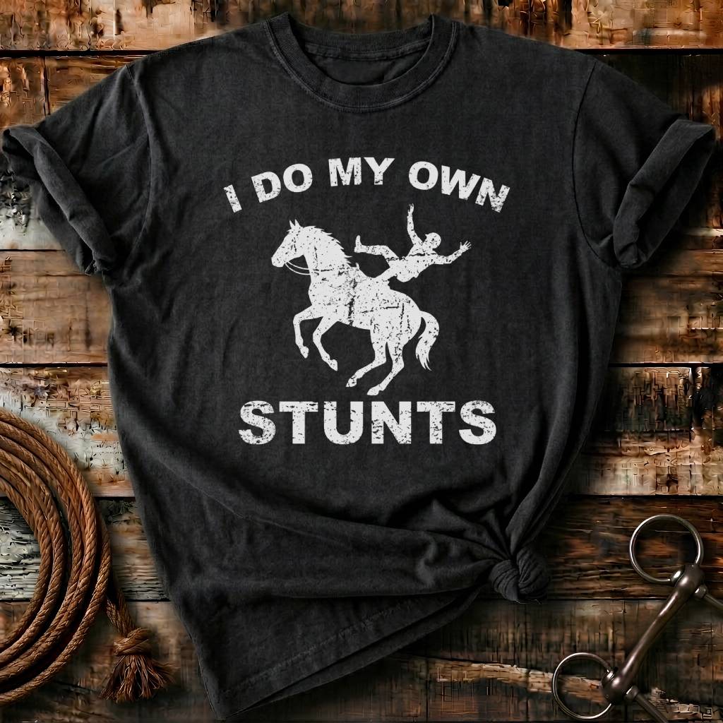 i do my own stunts