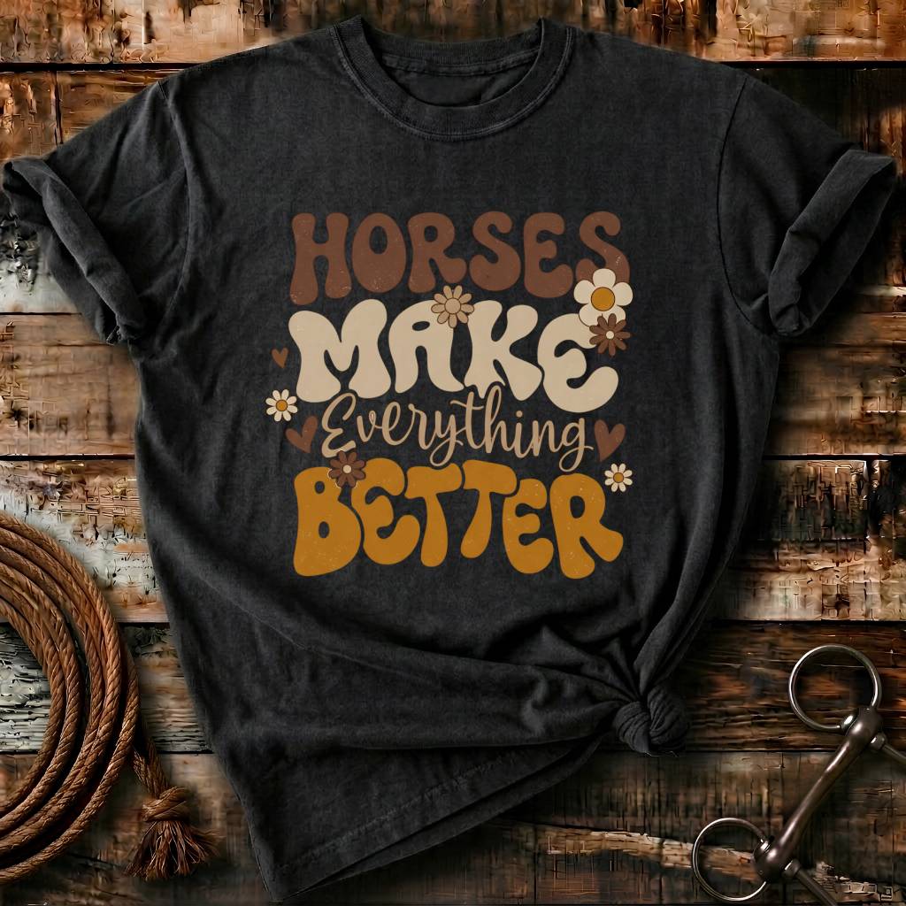 horses makes everything better