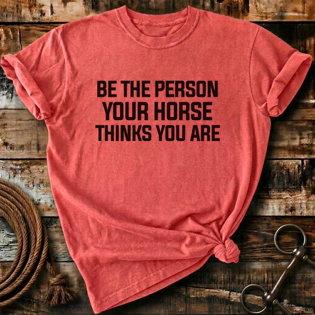Be the person your horse thinks