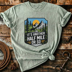 Another half mile or so