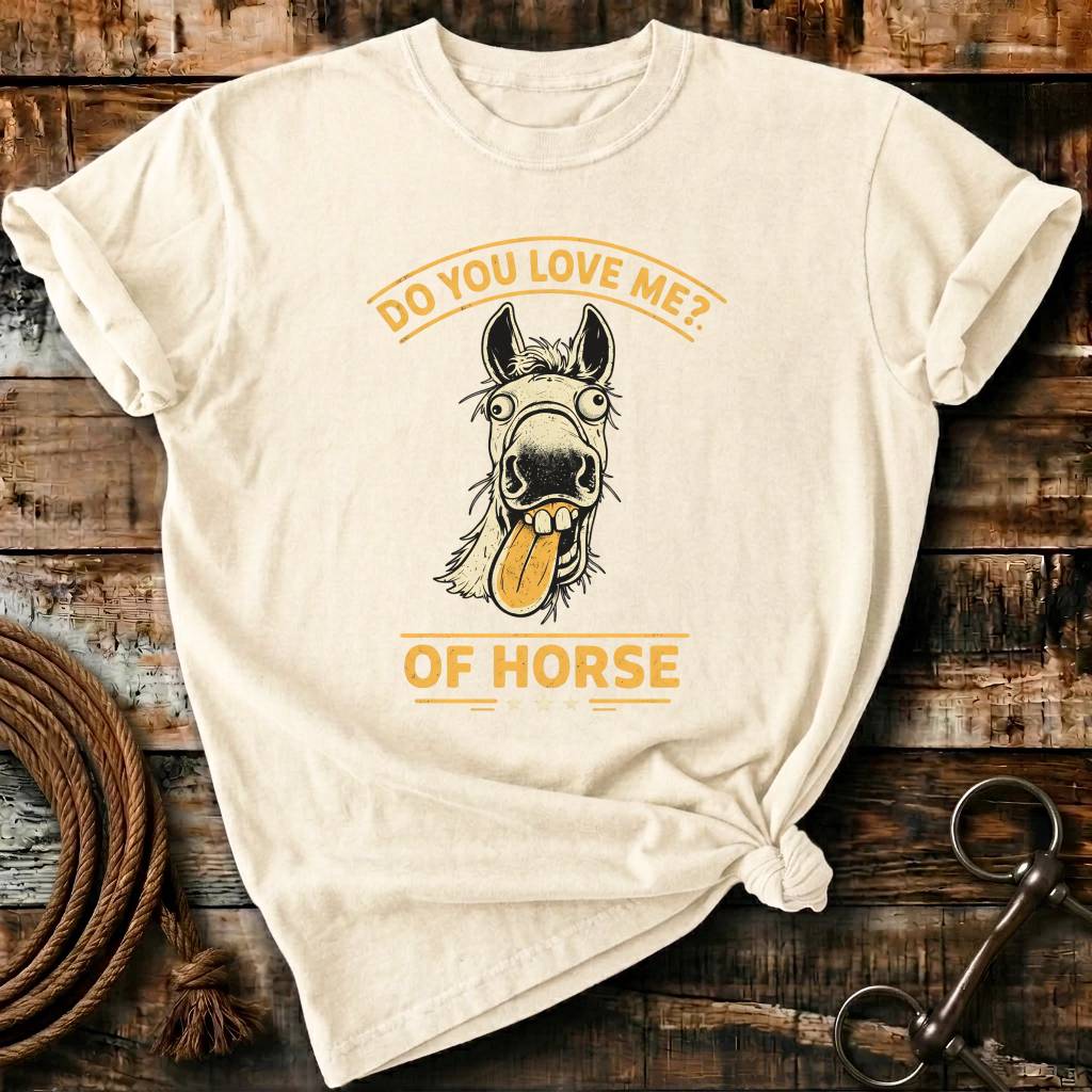 Do you love me?