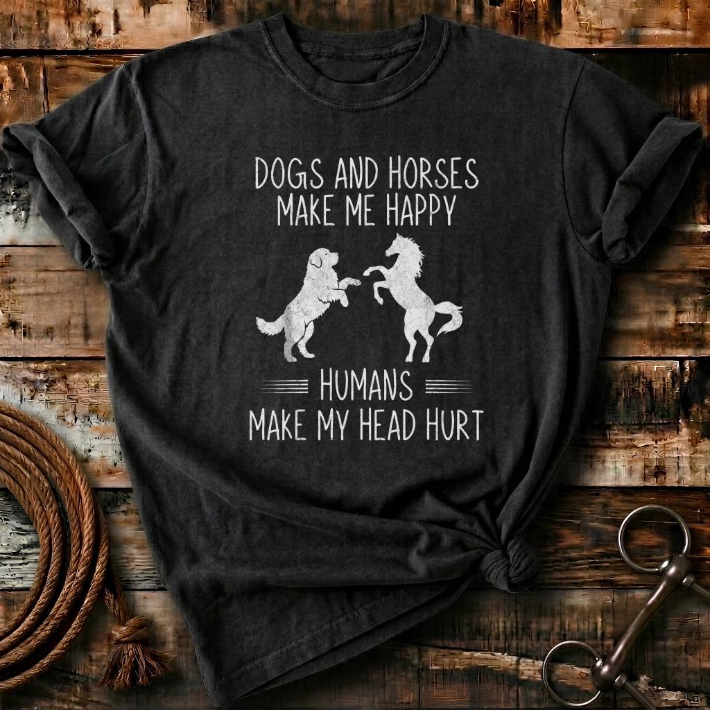 Dogs and horses makes me happy