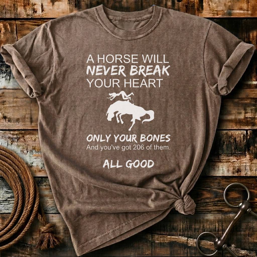 A horse will never break