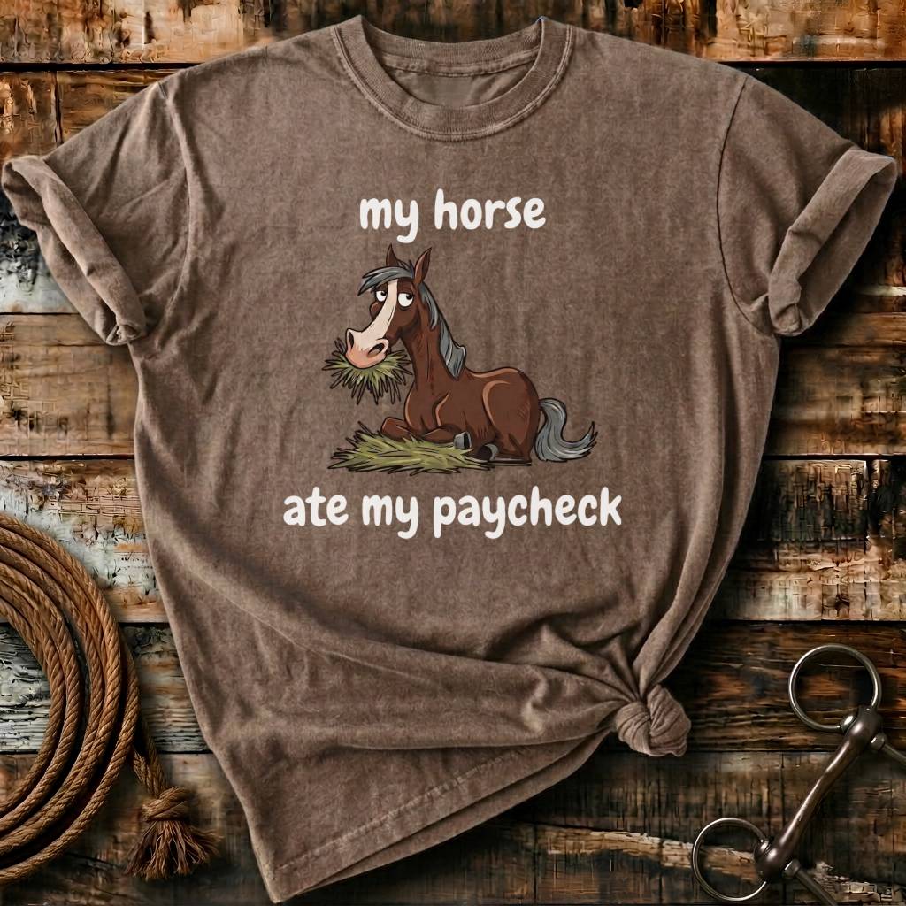 My Horse ate my paycheck