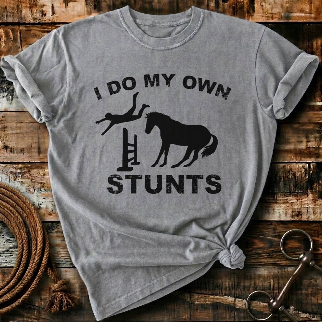 I do my own stunts