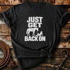 JUST GET BACK ON