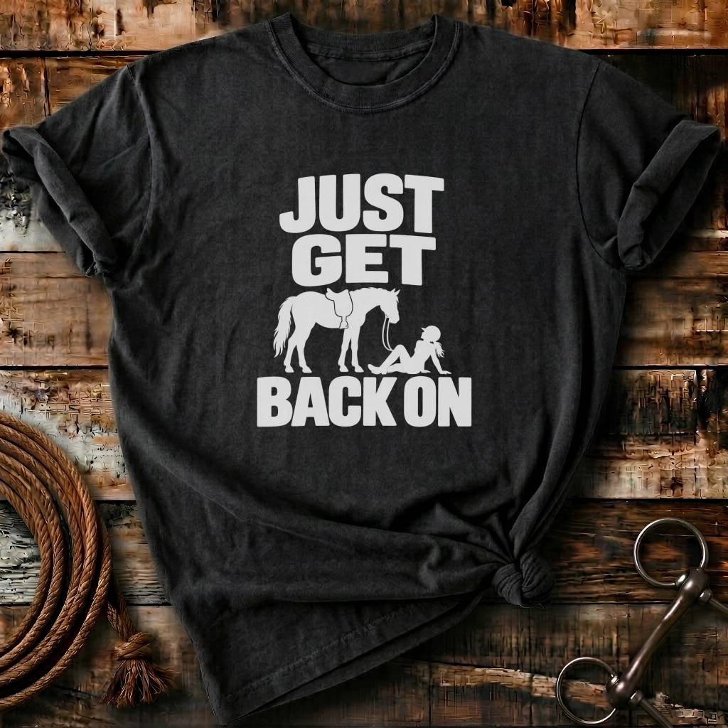 JUST GET BACK ON