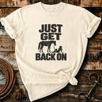 JUST GET BACK ON