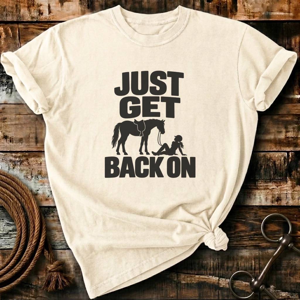 JUST GET BACK ON