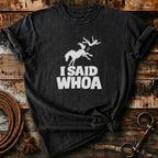 I SAID WHOA