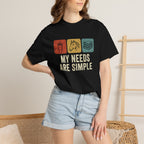 My needs are simple